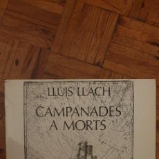 Discos de vinilo: LLUIS LLACH ‎– CAMPANADES A MORTS SELLO: MOVIEPLAY ‎– 17.0915/8 FORMATO: VINYL, LP, ALBUM PAÍS: SPAI. Lote 209295986