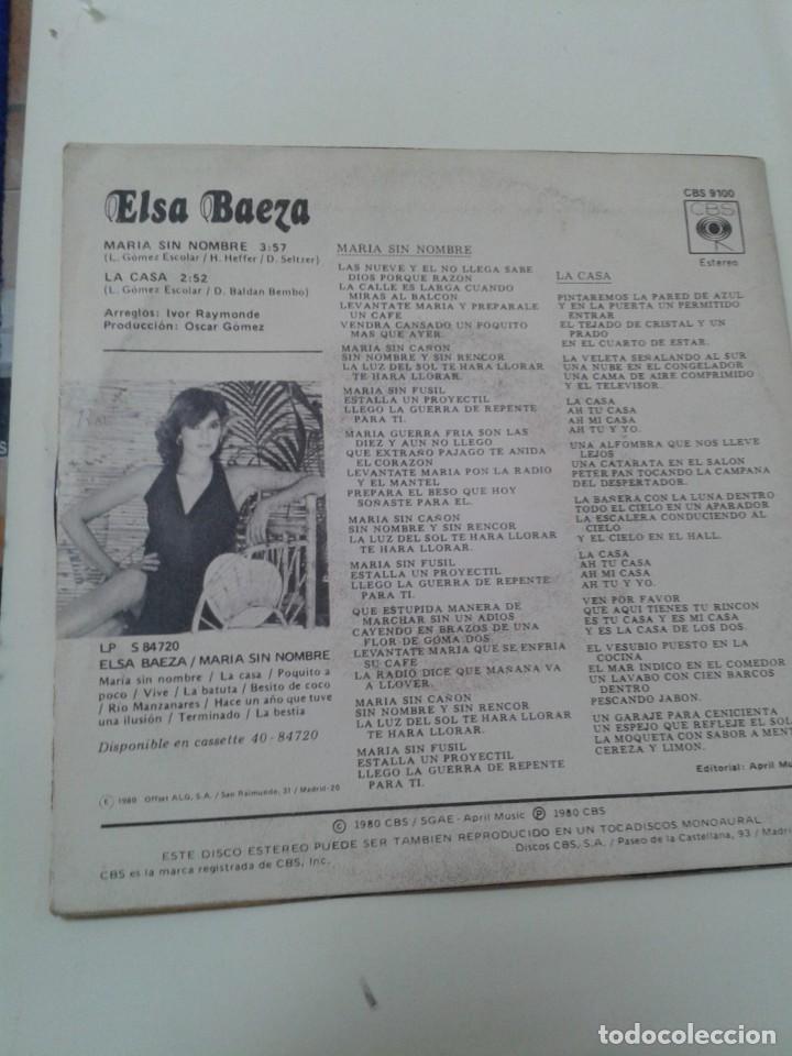 Discos de vinilo: ELSA BAEZA - MAR&Iacute;A SIN NOMBRE / LA CASA. SINGLE - Foto 2