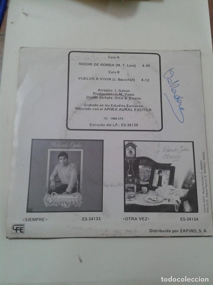 Discos de vinilo: ROLANDO OJEDA - NOCHE DE RONDA. SINGLE - Foto 2