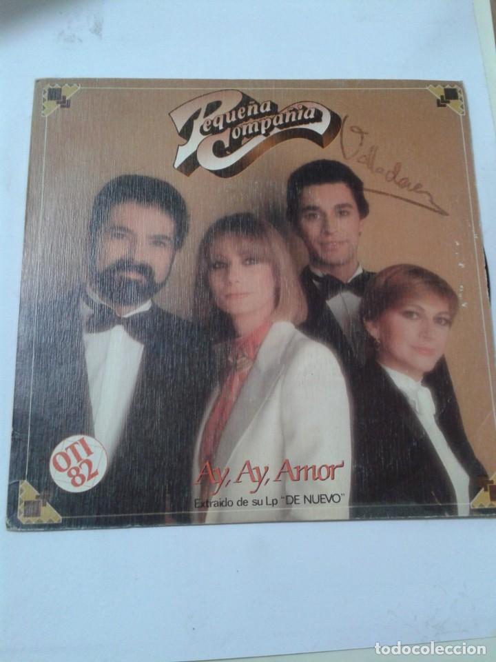 Discos de vinilo: PEQUE&Ntilde;A COMPA&Ntilde;IA. AY, AY, AMOR. SINGLE. - Foto 1