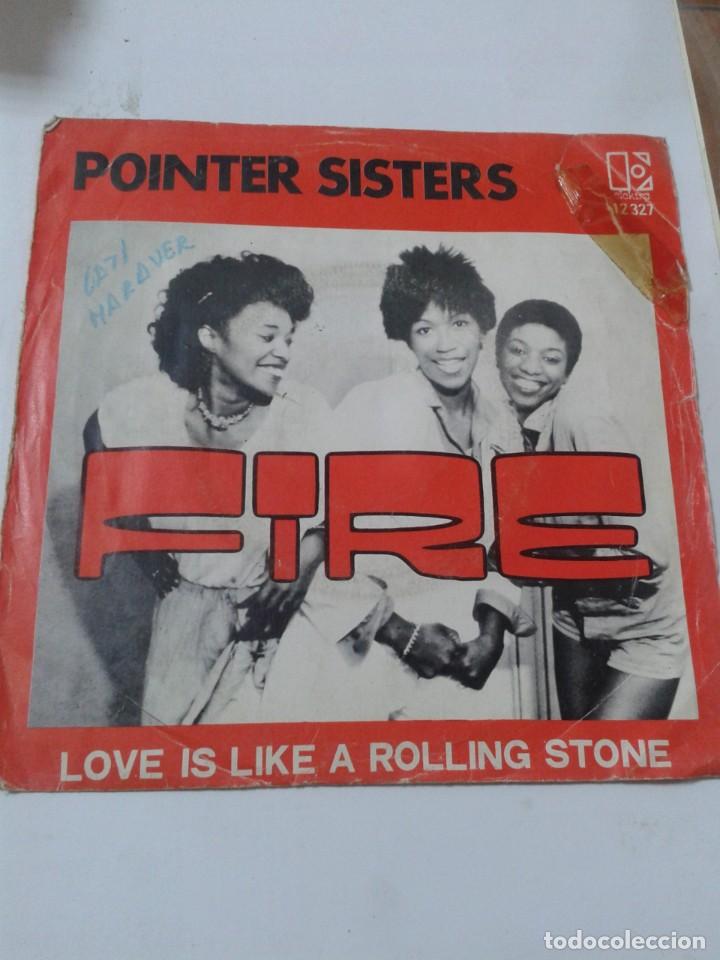 Discos de vinilo: POINTER SISTERS. FIRE. SINGLE. - Foto 1