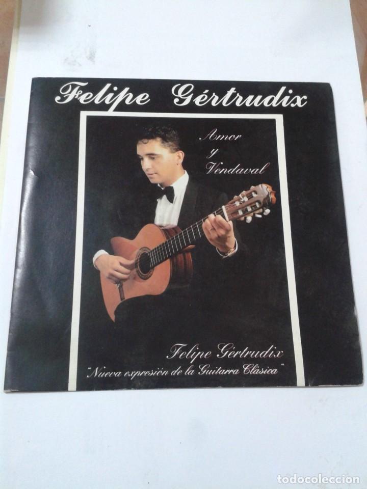 Discos de vinilo: FELIPE GERTRUDIX - AMOR Y VENDAVAL. SINGLE. - Foto 1