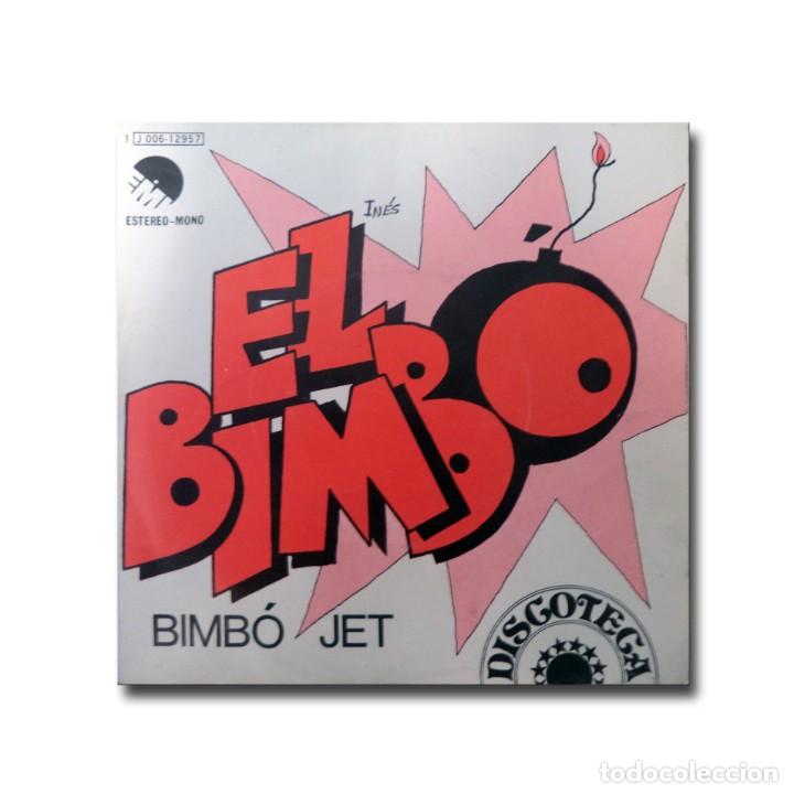 Discos de vinilo: Bimb&oacute; Jet - El Bimb&oacute; - Foto 1