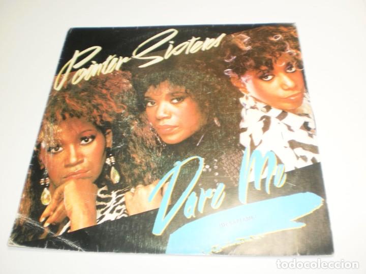 Discos de vinilo: single pointer sisters. dare me. ill be there. rca 1985 spain (probado y bien) - Foto 1