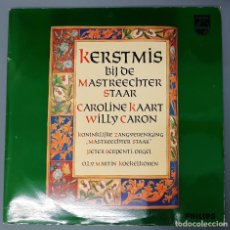 Discos de vinilo: KERSTMIS BIJ DE MASTREECHTER STAAR - LP 1967 - PHILIPS. Lote 209857655