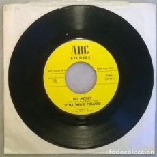 Discos de vinilo: LITTLE WILLIE POLLARD. NO MONEY/ 67 BLUES. ARC, USA 1967 SINGLE (BLUES)