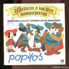 Disques de vinyle: POPITOS. D´ARTACAN Y LOS TRES MOSQUEPERROS. BELTER 1982. SP. Lote 210082632