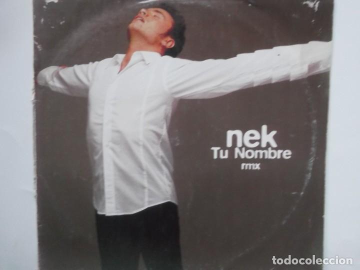 Discos de vinilo: NEK-TU NOMBRE RMX - Foto 1