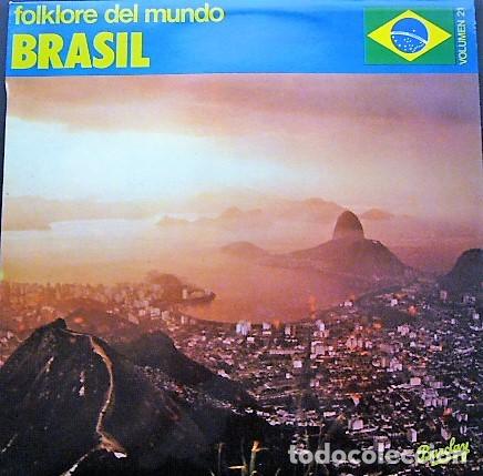 Discos de vinilo: FOLKLORE DEL MUNDO - BRASIL - VOLUMEN 21 - Foto 1