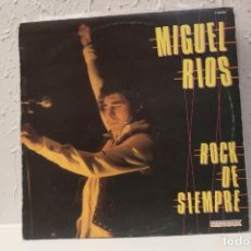 Discos de vinilo: MIGUEL RÍOS - ROCK DE SIEMPRE - HISPAVOX S 60.804 - 1982. Lote 210257318