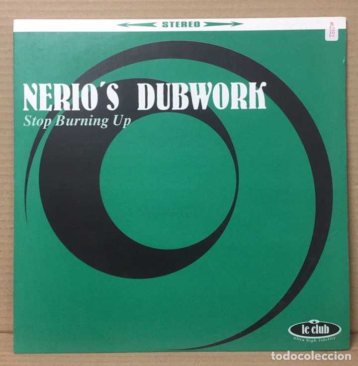 Discos de vinilo: MAXI - NERIOS DUBWORK STOP BURNING UP MAXI SINGLE VINYL MADE IN SPAIN 2000 - Foto 1