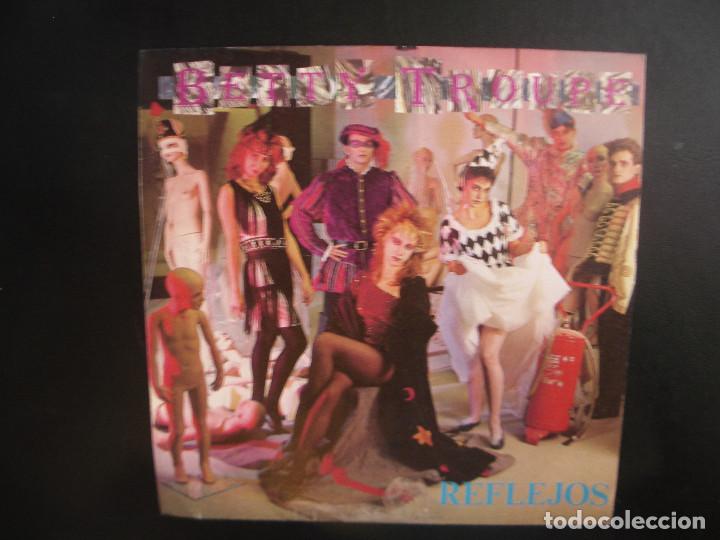 Discos de vinilo: BETTY TROUPE- REFLEJOS. SINGLE. - Foto 1
