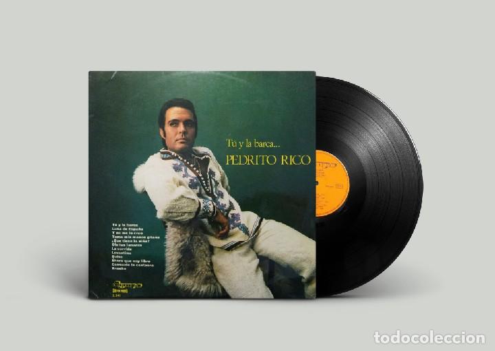 Discos de vinilo: Pedrito Rico ?&ndash; T&uacute; y la Barca... - Foto 1