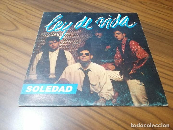 Discos de vinilo: LEY DE VIDA. SOLEDAD. VINILO SINGLE EN BUEN ESTADO. - Foto 1