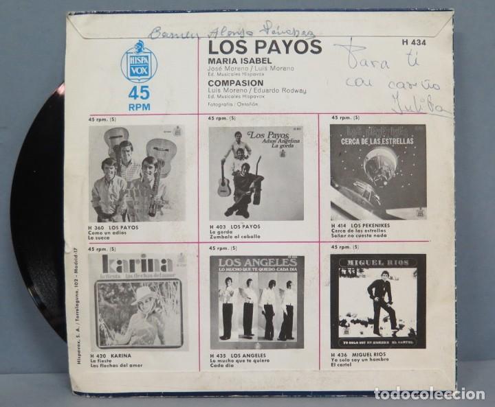 Discos de vinilo: SINGLE. LOS PAYOS. MARIA ISABEL. COMPASION - Foto 2