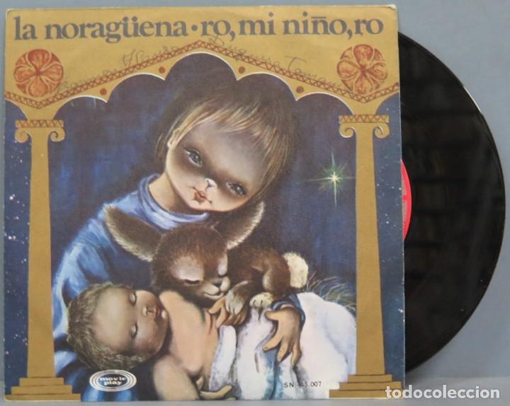 Discos de vinilo: SINGLE. LA NORAGUENA. RO, MI NI&Ntilde;O, RO - Foto 1