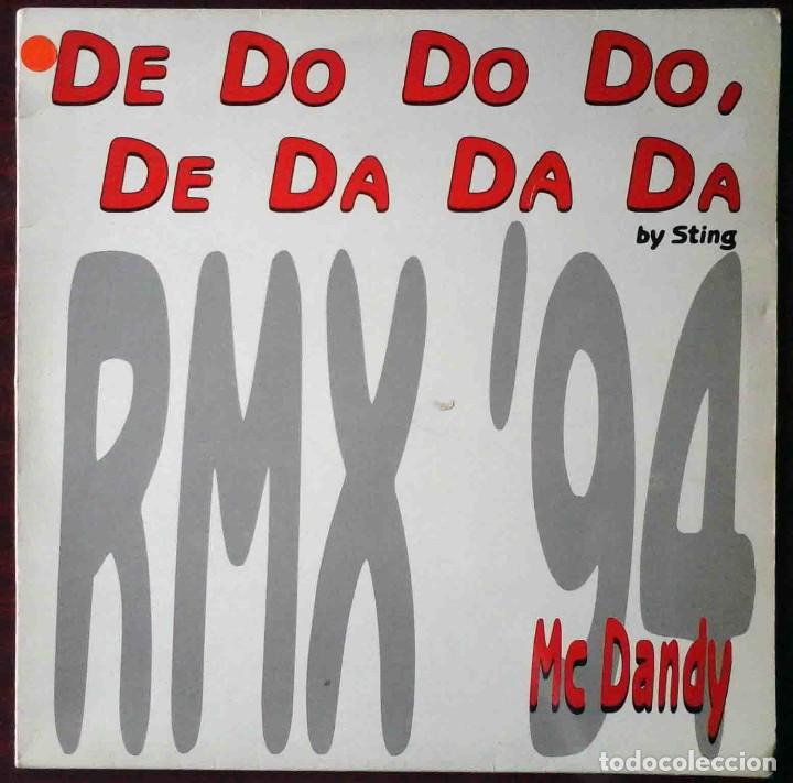 Discos de vinilo: De Do Do Do De Da Da Da - Mc Dandy - Foto 1
