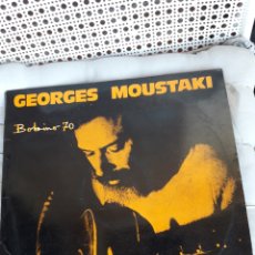 Discos de vinilo: VINILO DE GEORGE MOUSTAKI, BOBINO 70. Lote 211321612