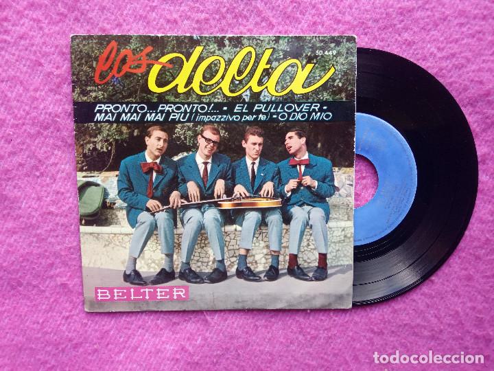 Discos de vinilo: EP LOS DELTAS - Pronto...pronto!... / El pullover +2 - Belter &lrm;50.449 - (EX/EX-) - Foto 1