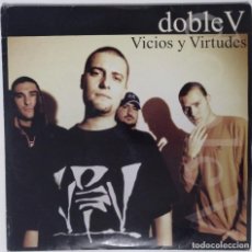 Discos de vinilo: DOBLE V - VICIOS Y VIRTUDES (VIOLADORES DEL VERSO) [ES HIP HOP / RAP ORIGINAL] 2LP 12” 33RPM [2001]. Lote 211479394
