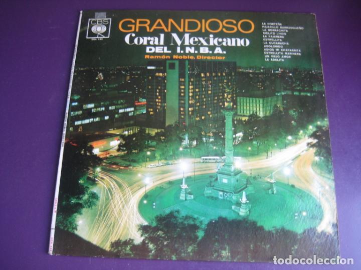 Vinyl records: GRANDIOSO CORAL MEXICANO DEL INBA LP CBS MEXICO - RAMON NOBLE - MARIACHI SINFONICO