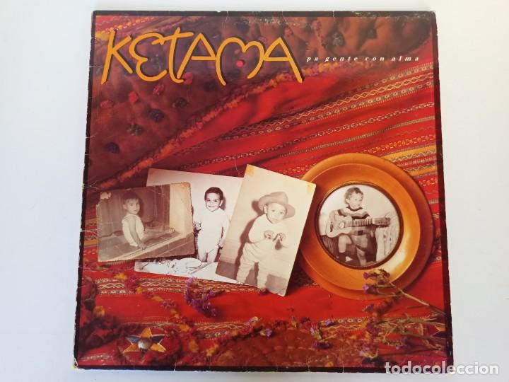 Discos de vinilo: Disco vinilo, Ketama, Pa gente con alma - Foto 1