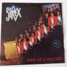 Discos de vinilo: LOS SIREX - QUIERO QUE LO PASES BIEN / MI COCHE