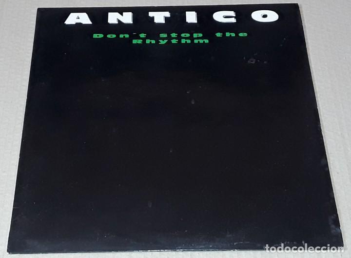 Discos de vinilo: MAXI SINGLE - ANTICO - DONT STOP THE RHYTHM - ANTICO - Foto 1