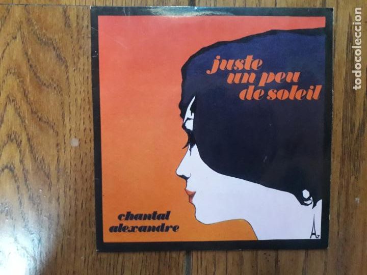 Disques de vinyle: Chantal alexander - just un peu de soleil + rien a change
