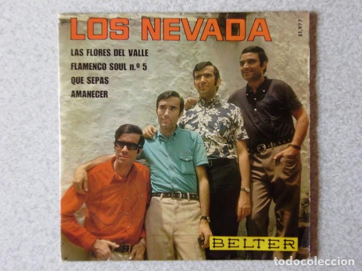 Discos de vinilo: LOS NEVADA.LAS FLORES DEL VALLE + 3...EX - Foto 1