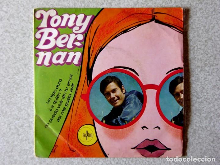 Discos de vinilo: TONY BERNAN.&iquest;A QUIEN ?+ 3...EX - Foto 1