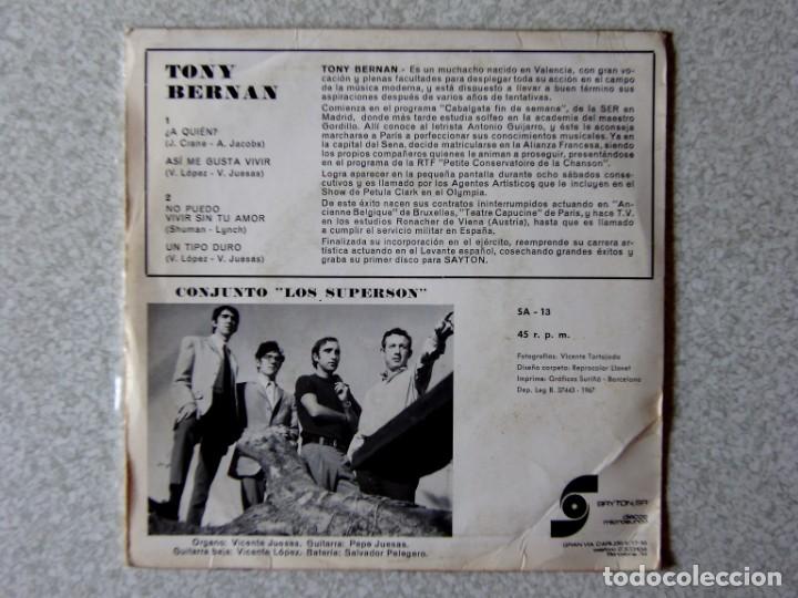 Discos de vinilo: TONY BERNAN.&iquest;A QUIEN ?+ 3...EX - Foto 2