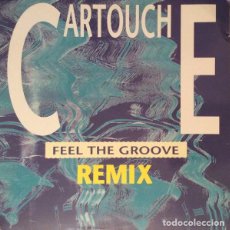 Discos de vinilo: CARTOUCHE - FEEL THE GROOVE - MAXI-SINGLE MAX MUSIC 1990