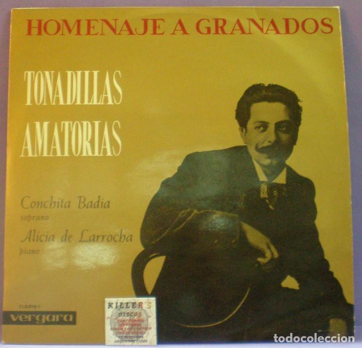 Discos de vinilo: Tonadillas Amatorias / Homenaje a Granados / Concha Bad&iacute;a / Alicia Larrocha - LP