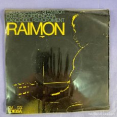 Discos de vinilo: SINGLE RAIMON - INICI DE CANTIC- VG+. Lote 212775555