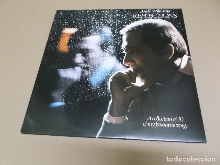 Discos de vinilo: ANDY WILLIAMS (LP) REFLECTIONS A&Ntilde;O &ndash; 1977 &ndash; EDICION UK - Foto 1