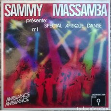 Discos de vinilo: SAMMY MASSAMBA. AMBIANCE AMBIANCE. RYTHMES ET MUSIQUE. FRANCE LP