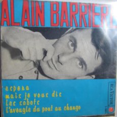 Discos de vinilo: DISCO VINILO ALAIN BARRIÈRE ESPERA+3 1965 SINGLE. Lote 212837031