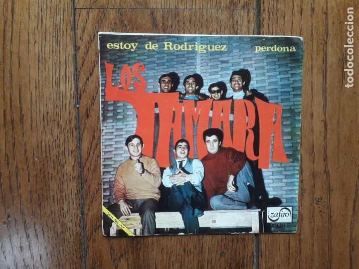Discos de vinilo: Los tamara - estoy de Rodr&iacute;guez + perdona - Foto 2