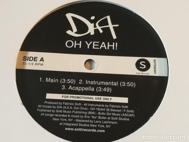 Discos de vinilo: Dia - Oh Yeah! / Hate Dat - Foto 1