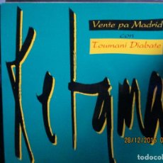 Discos de vinilo: KETAMA (2) CON TOUMANI DIABATE* ?– VENTE PA MADRID