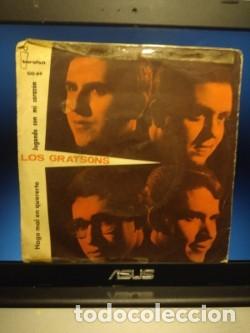 Discos de vinilo: SG LOS GRATSONS : HAGO MAL EN QUERERTE - Foto 1