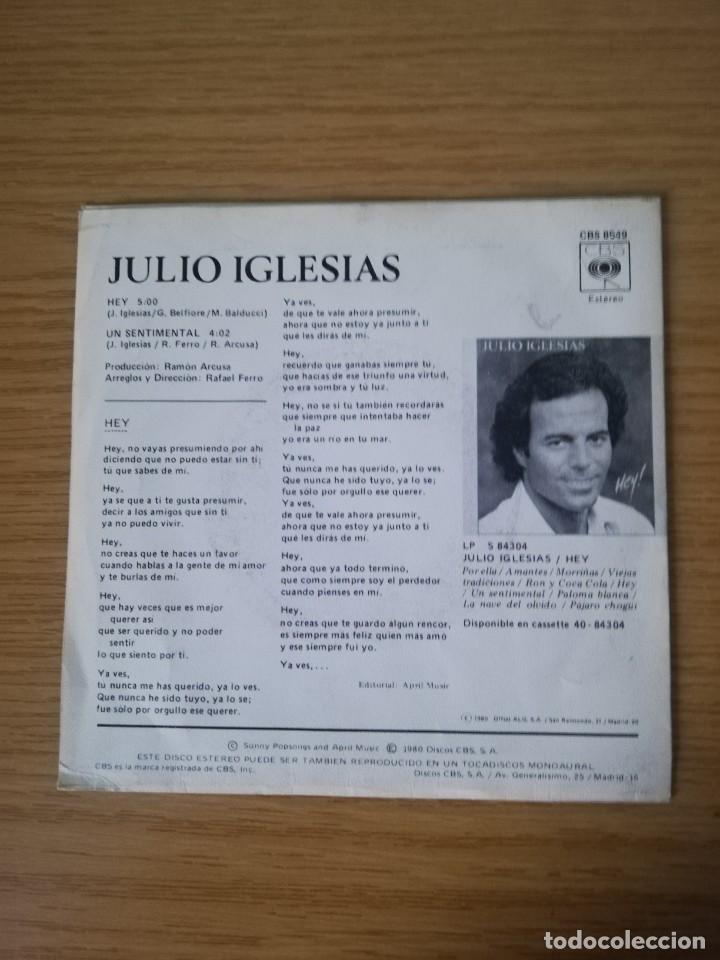 Discos de vinilo: Julio Iglesias. Hey / Un sentimental - Foto 4