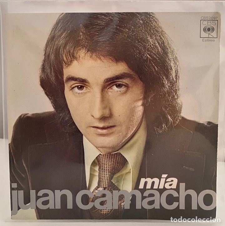 Vinyl-Schallplatten: JUAN CAMACHO-MIA/MI SOLEDAD/SINGLE 1974 CBS,ESPA&Ntilde;A.
