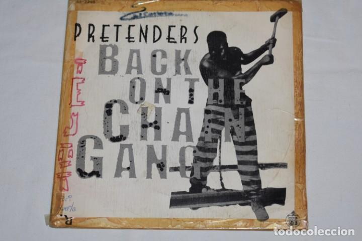 Dischi in vinile: Disco Vinilo Single Pretenders Back on the chain gang My city was gone 1982