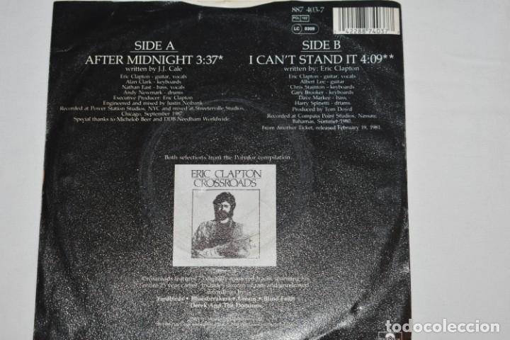 Discos de vinilo: Disco Vinilo Single Eric Clapton After midnight 1988 - Foto 2