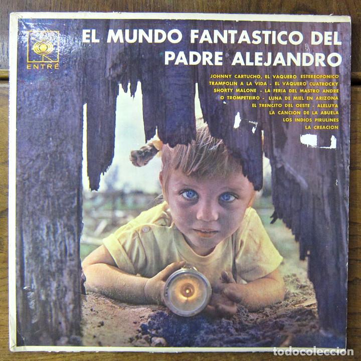 Vinyl records: EL MUNDO FAN&Aacute;STICO DEL PADRE ALEJANDRO CON MILO Y SU CONJUNTO - 1963 - ARGENTINA, RELIGI&Oacute;N