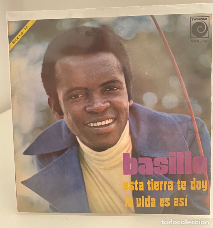 Vinyl-Schallplatten: BASILIO-ESTA TIERRA TE DOY/LA VIDA ES ASI/SINGLE 1971 NOVOLA,ESPA&Ntilde;A.