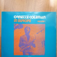 Discos de vinilo: ORNETTE COLEMAN - IN EUROPE VOLUME 1 - BLACK RECORDS - 1975 - VG++/VG+. Lote 213881620