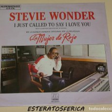 Discos de vinilo: STEVIE WONDER - I JUST CALLED TO SAY I LOVE YOU - RCA SPAIN 1984 - LA MUJER DE ROJO